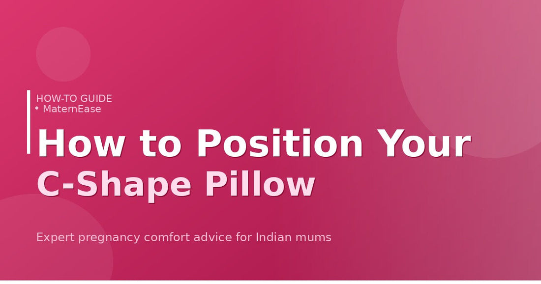 How to Position a C-Shape Pregnancy Pillow for Maximum Hip Relief