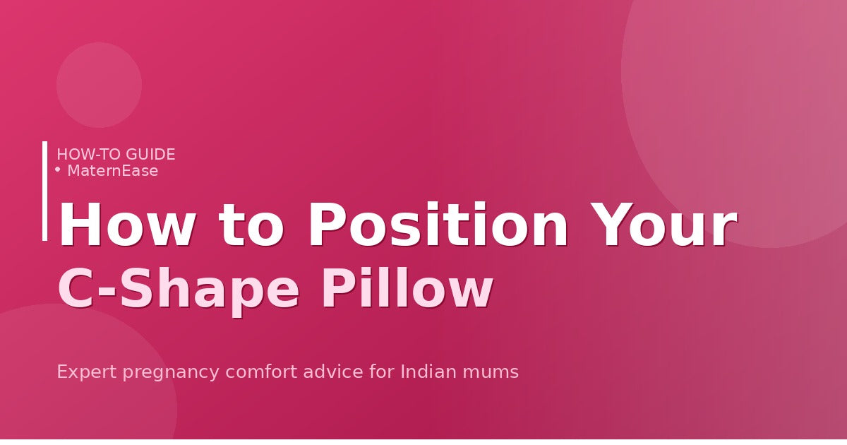 How to Position a C-Shape Pregnancy Pillow for Maximum Hip Relief