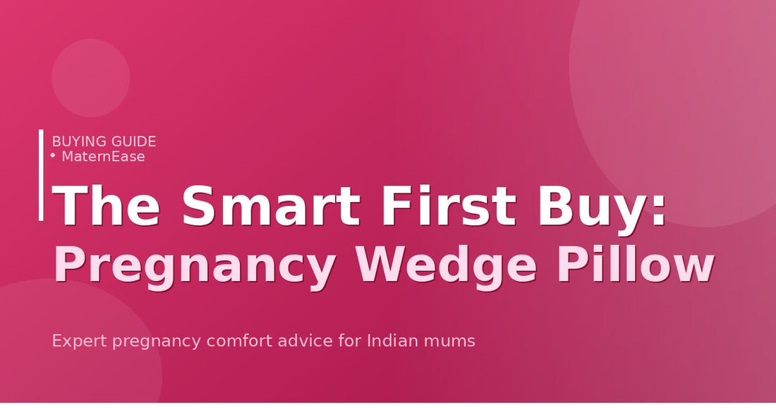 Why the Wedge Pillow Is the Smart First Buy